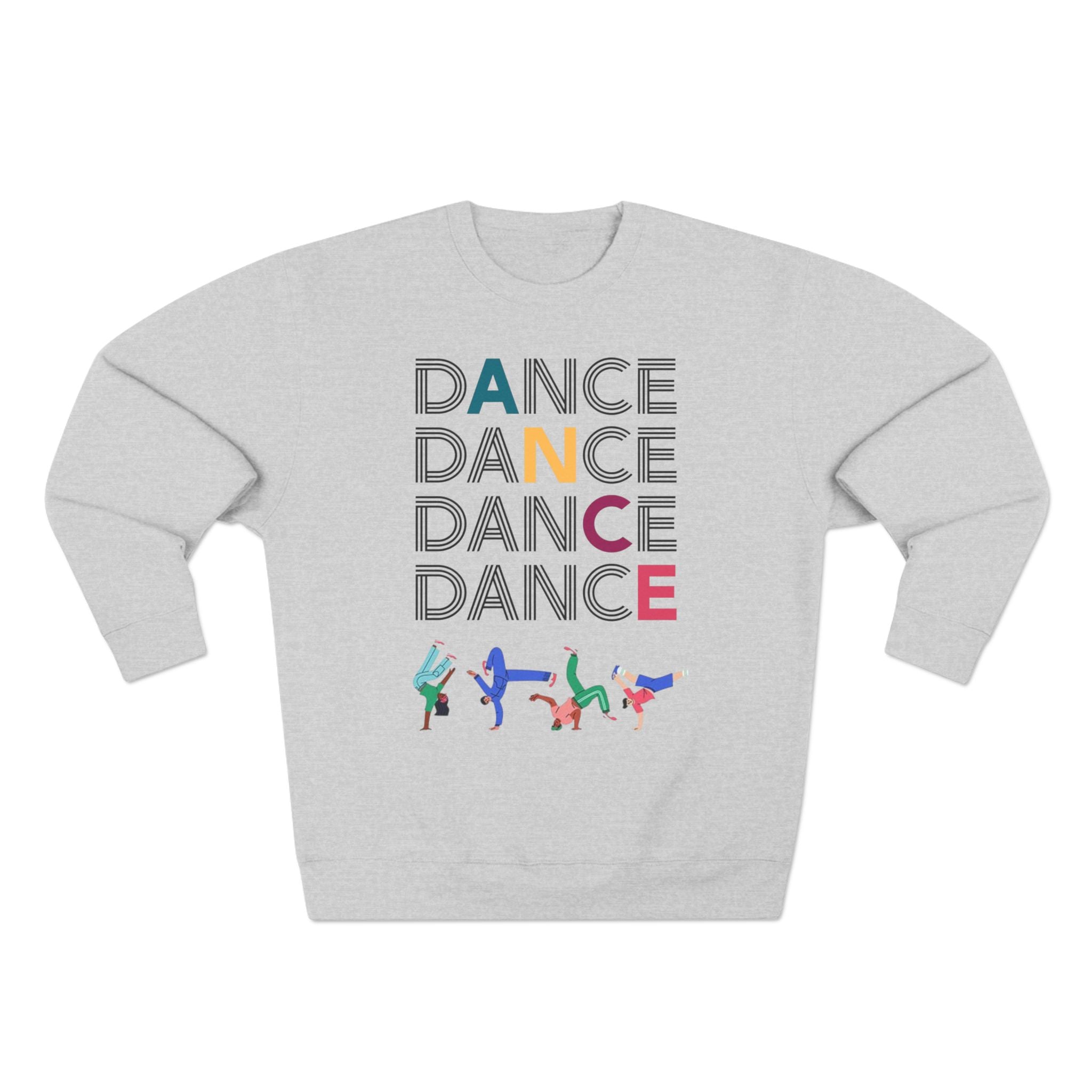 Dance Crewneck Sweatshirt — Dance Studio & Team Crew Pullover