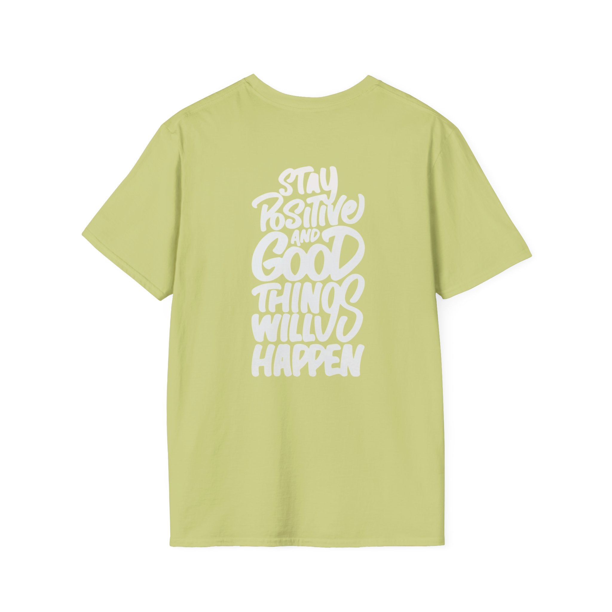 Positive Message Unisex Softstyle T-Shirt - Streetwear Fashion Gift