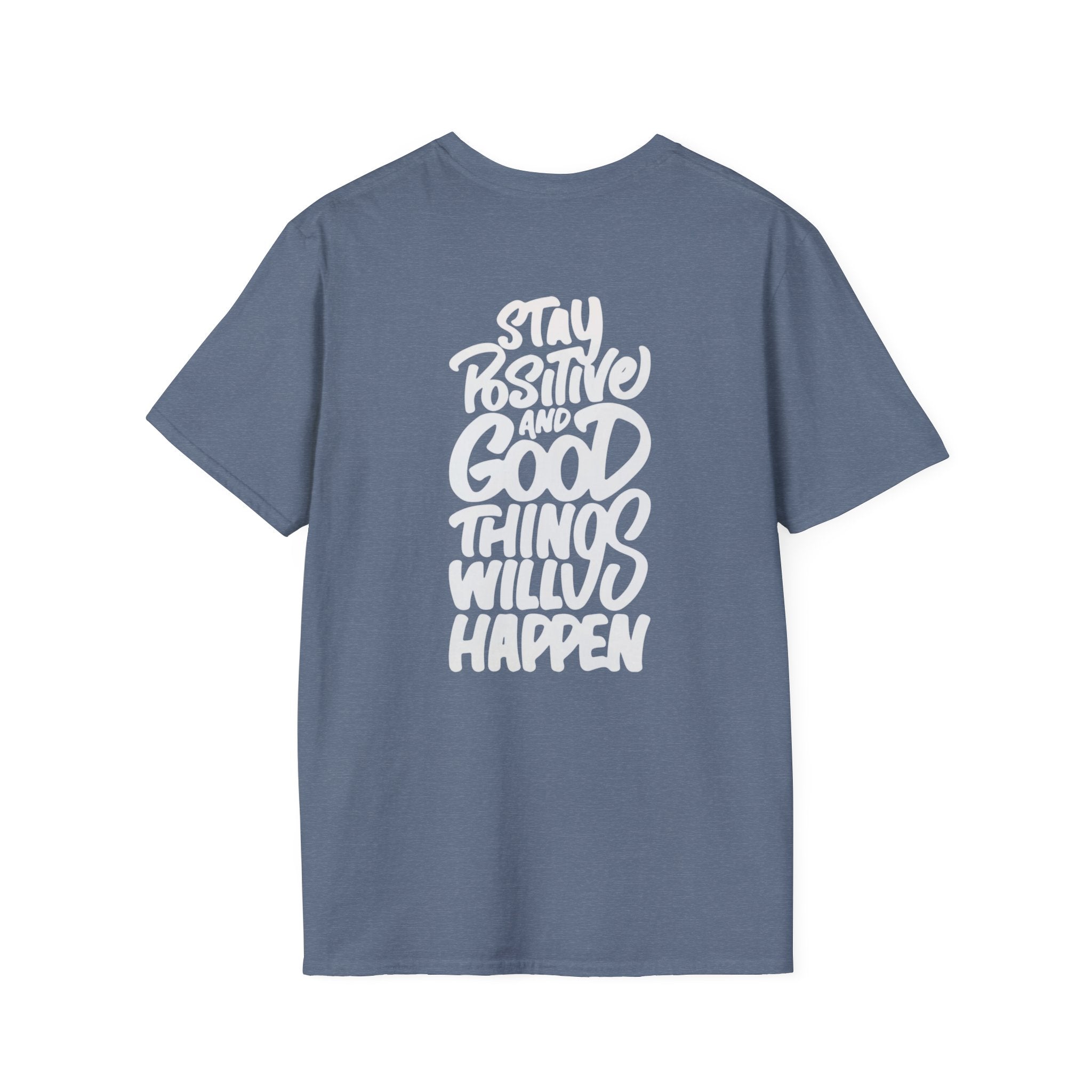 Positive Message Unisex Softstyle T-Shirt - Streetwear Fashion Gift