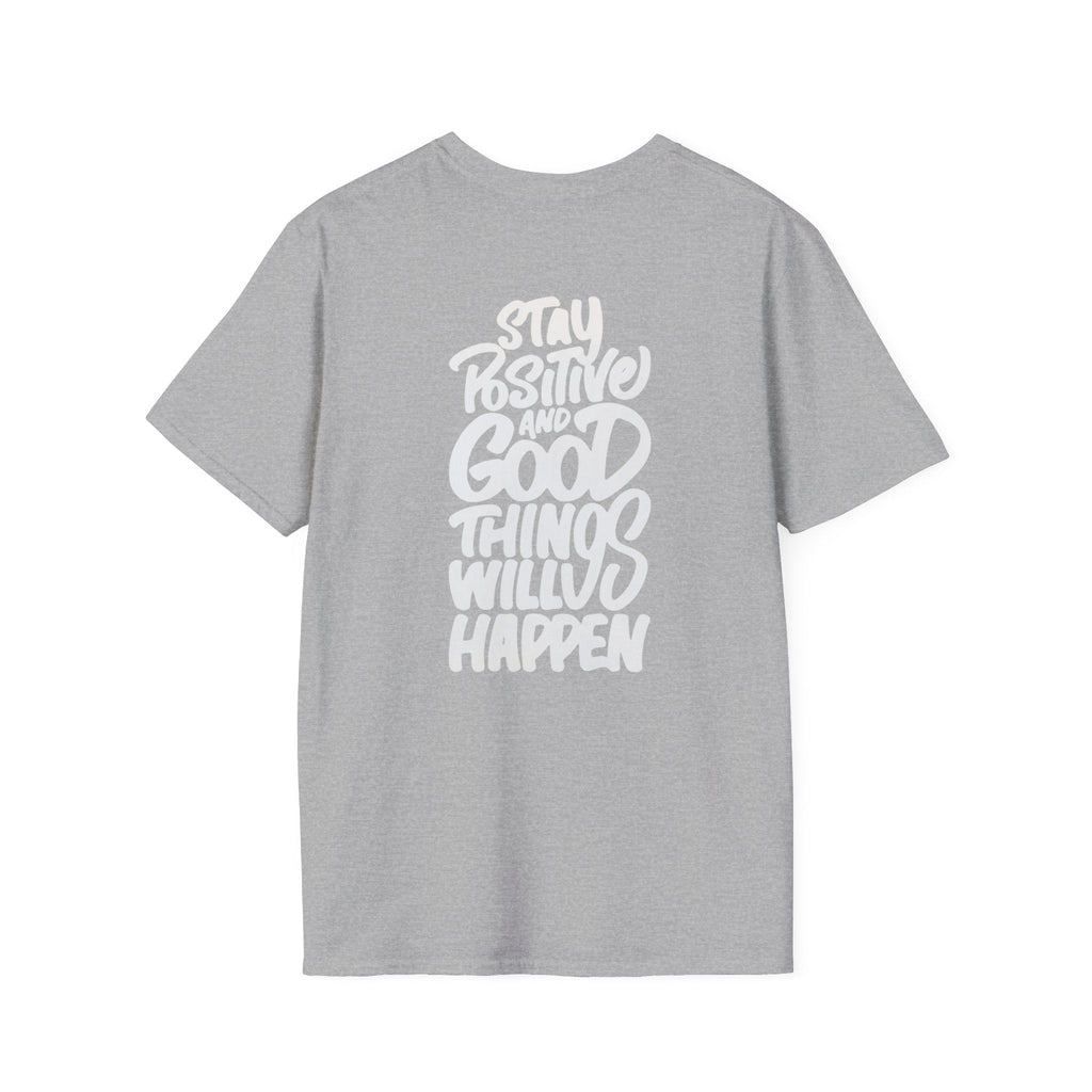 Positive Message Unisex Softstyle T-Shirt - Streetwear Fashion Gift