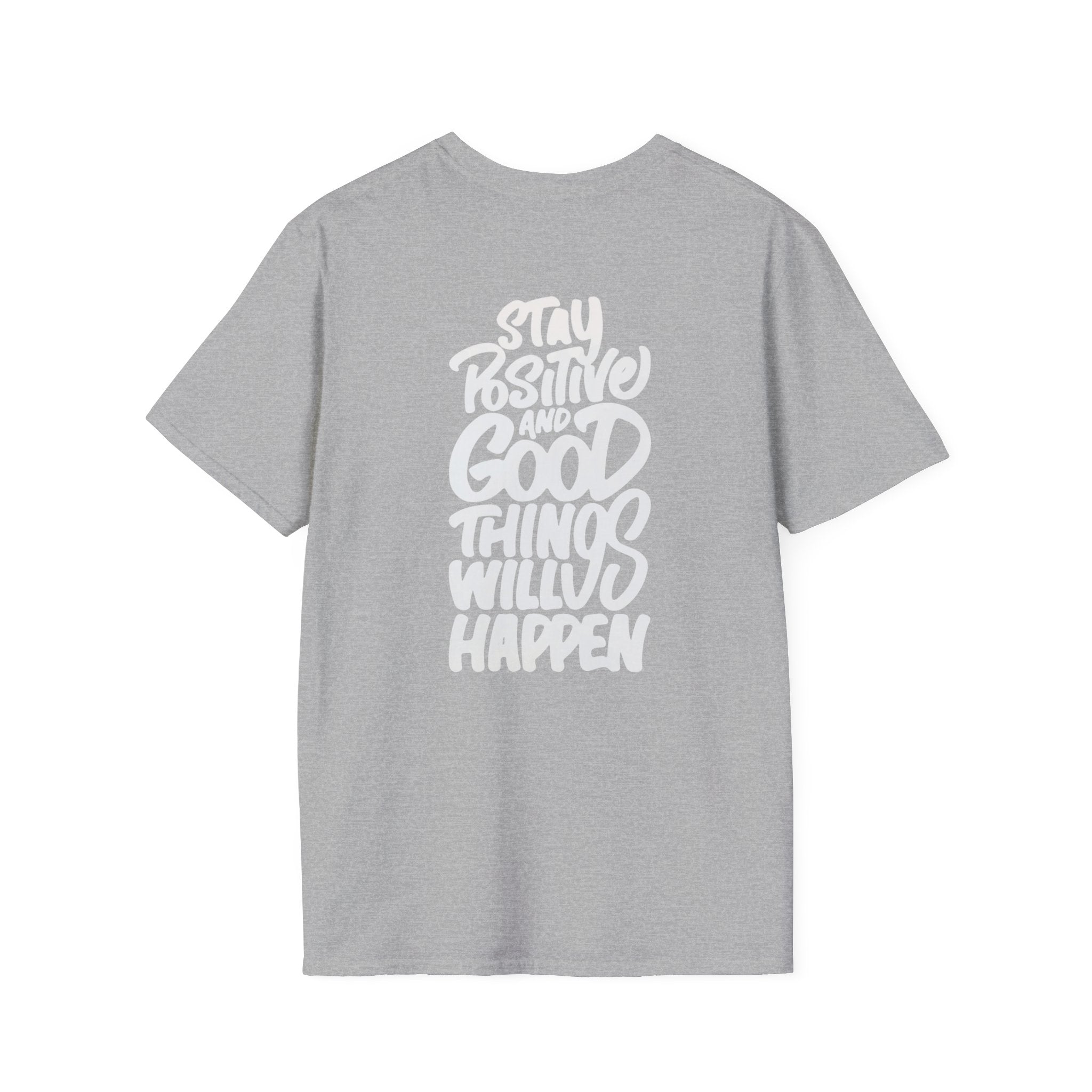 Positive Message Unisex Softstyle T-Shirt - Streetwear Fashion Gift