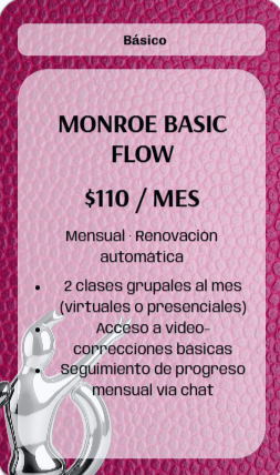 Paquete Monroe Basic Flow