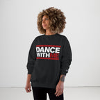 MONROE STORE DANCE WITH ME sweatshirt in black, cotton blend, with red and white text graphic and Champion C logo on sleeve.